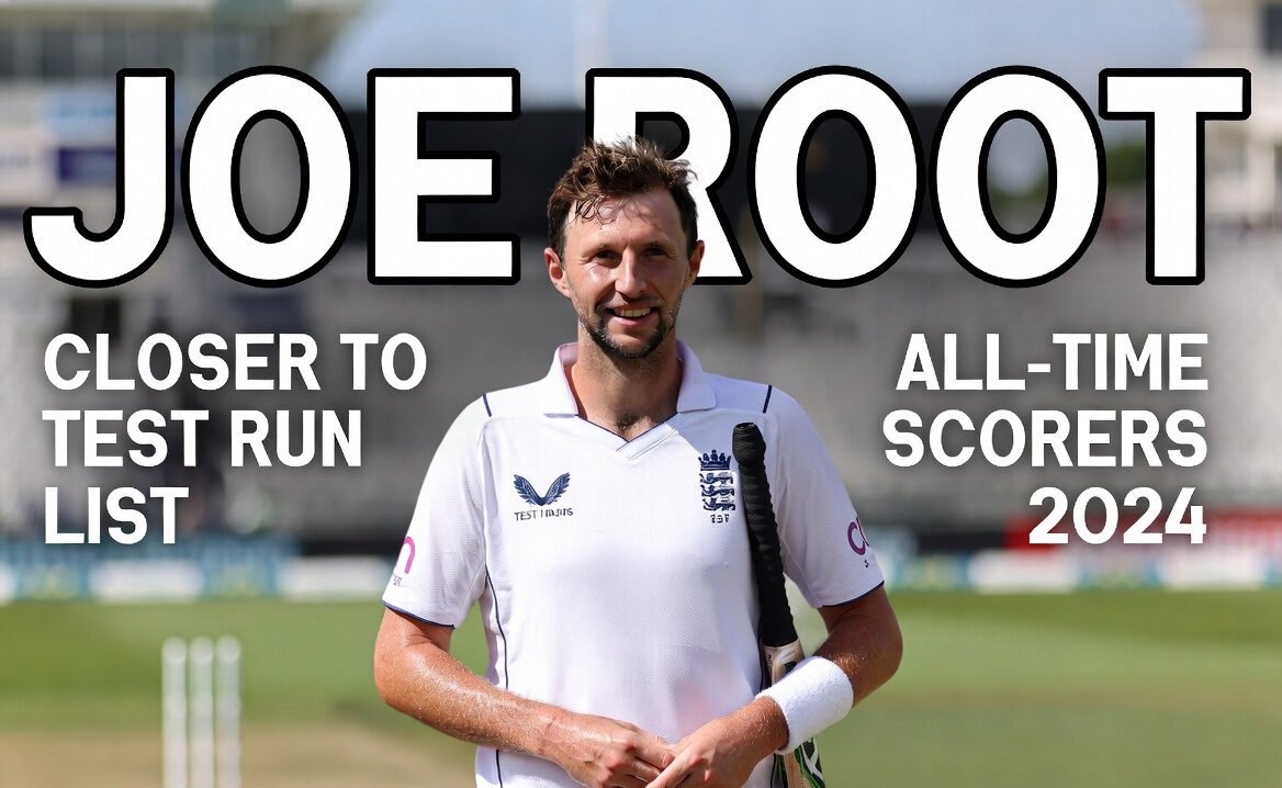 Joe Root 2024 performance Test cricket run scorers list