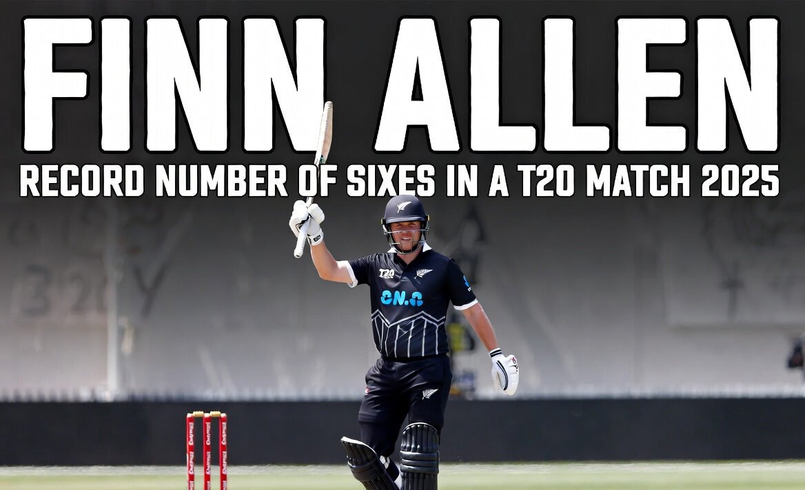 Finn Allen sixes record Most sixes T20 match